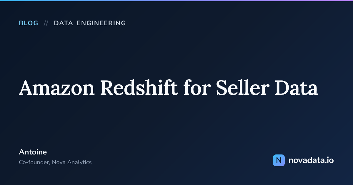 Amazon Redshift for Seller Data