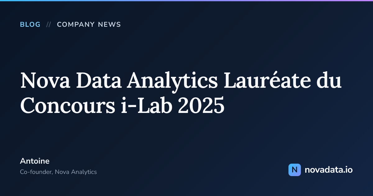 Nova Data Analytics Lauréate du Concours i-Lab 2025